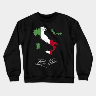 Buon Natale Version 3 Crewneck Sweatshirt